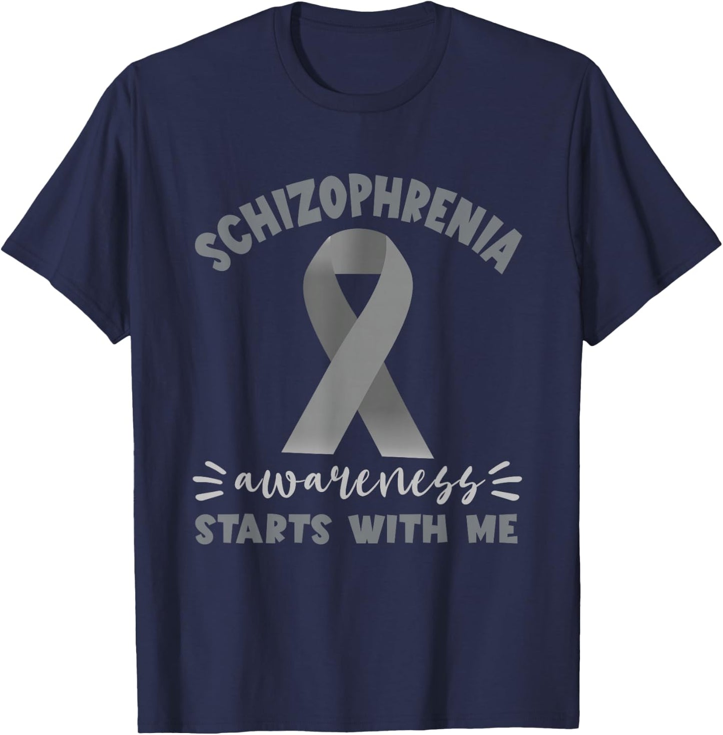 Schizophrenia Awareness Starts With Me Silver Ribbon T-Shirt - T-Shirt | Navy