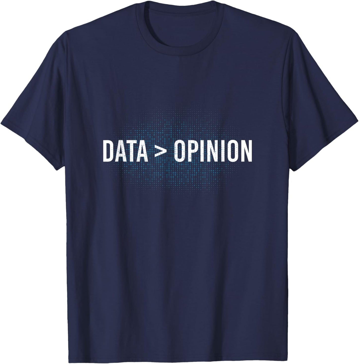 Data > Opinion Programmer T-Shirt - T-Shirt | Navy
