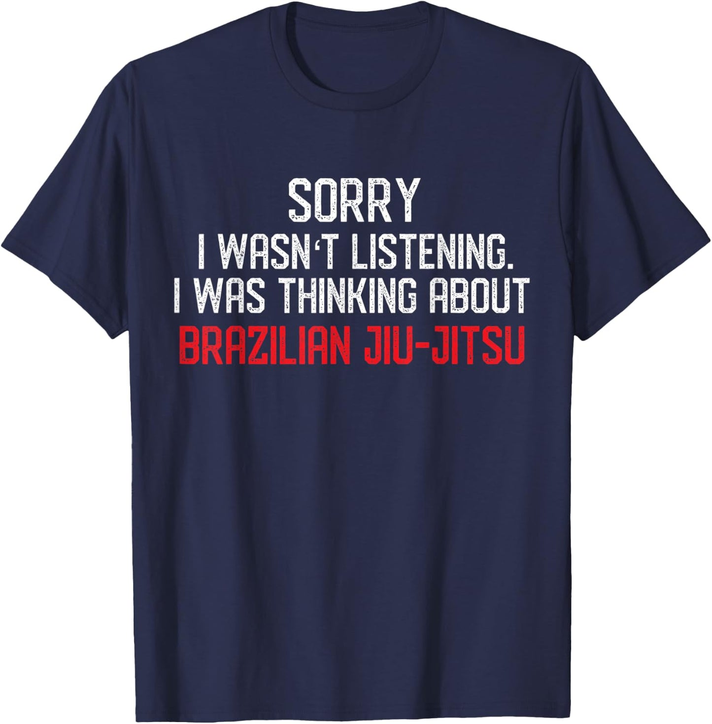 Thinking About Jiu Jitsu - Funny Jiu-Jitsu BJJ Gift T-Shirt - T-Shirt | Navy