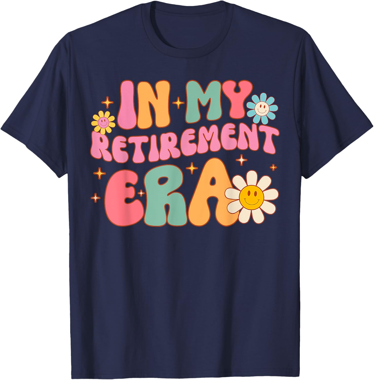 Groovy Retro In My Retirement Era Funny Teacher Retired 2024 T-Shirt - T-Shirt | Navy