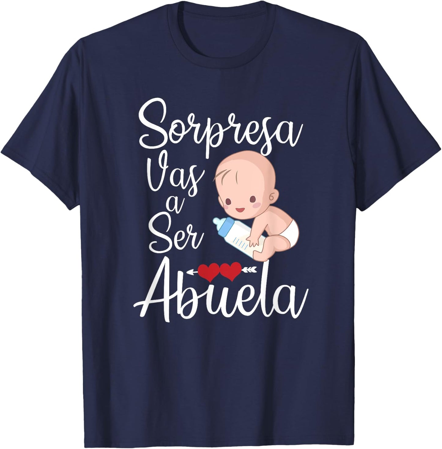 Sorpresa Vas a Ser Abuela T-Shirt - T-Shirt | Navy