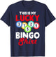 This Is My Lucky Bingo Shirt T-Shirt - T-Shirt | Navy