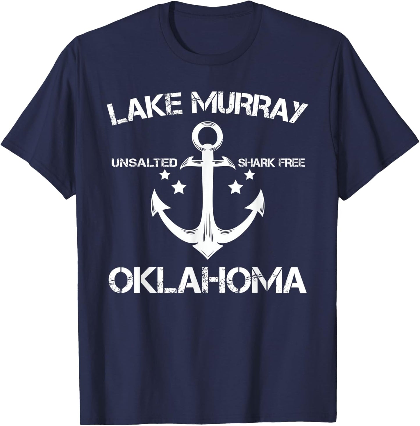 LAKE MURRAY OKLAHOMA Funny Fishing Camping Summer Gift Men Women Kids T-Shirt - T-Shirt | Navy