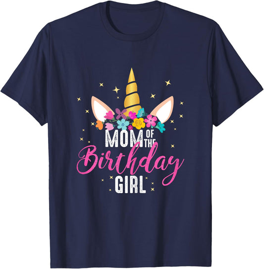 Mom Of The Birthday Girl Mother Gifts Unicorn Birthday T-Shirt - T-Shirt | Navy