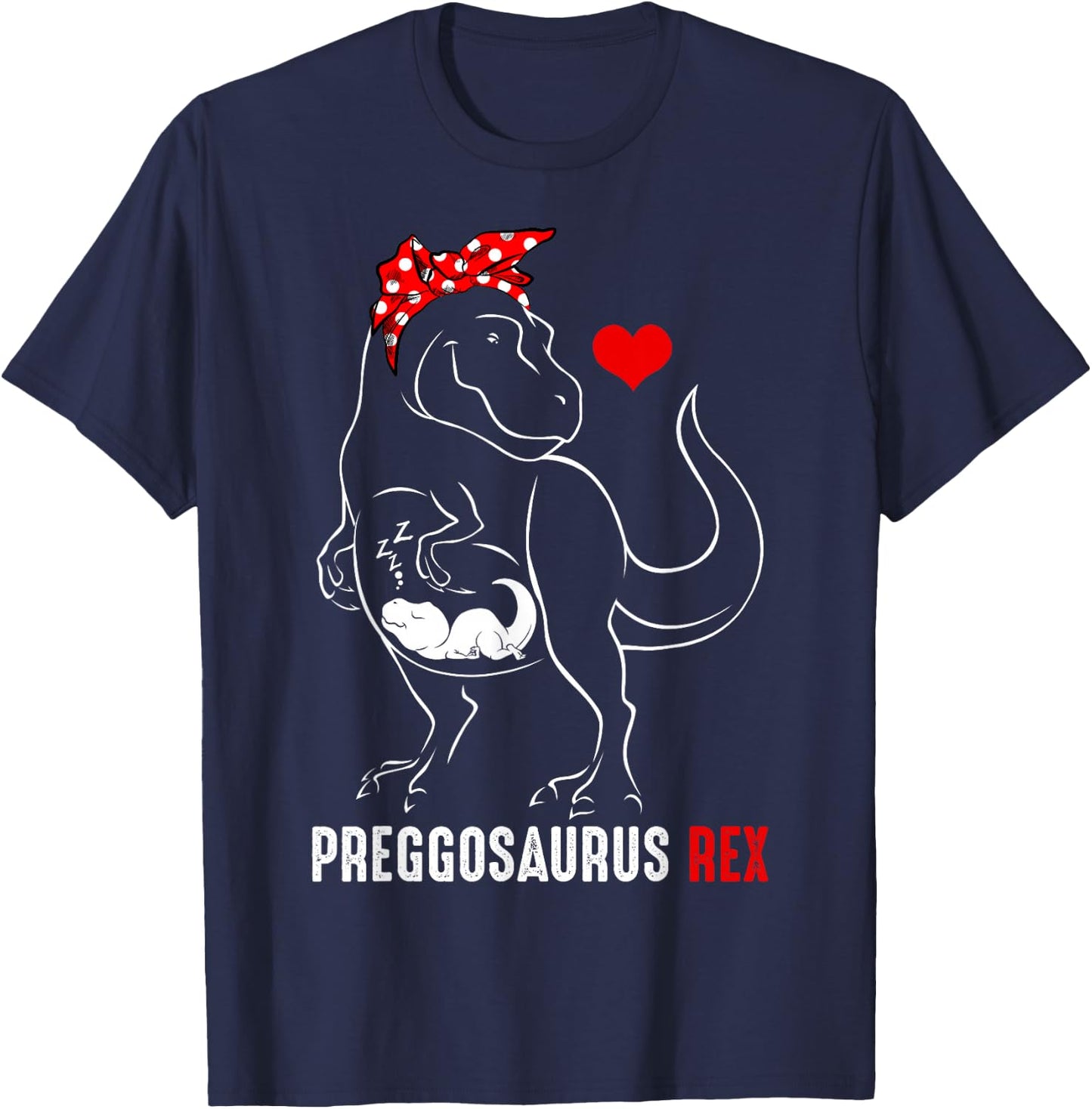 Mamasaurus Pregosaurus Rex Funny Pregnancy Have Kid Gift Small T-Shirt - T-Shirt | Navy