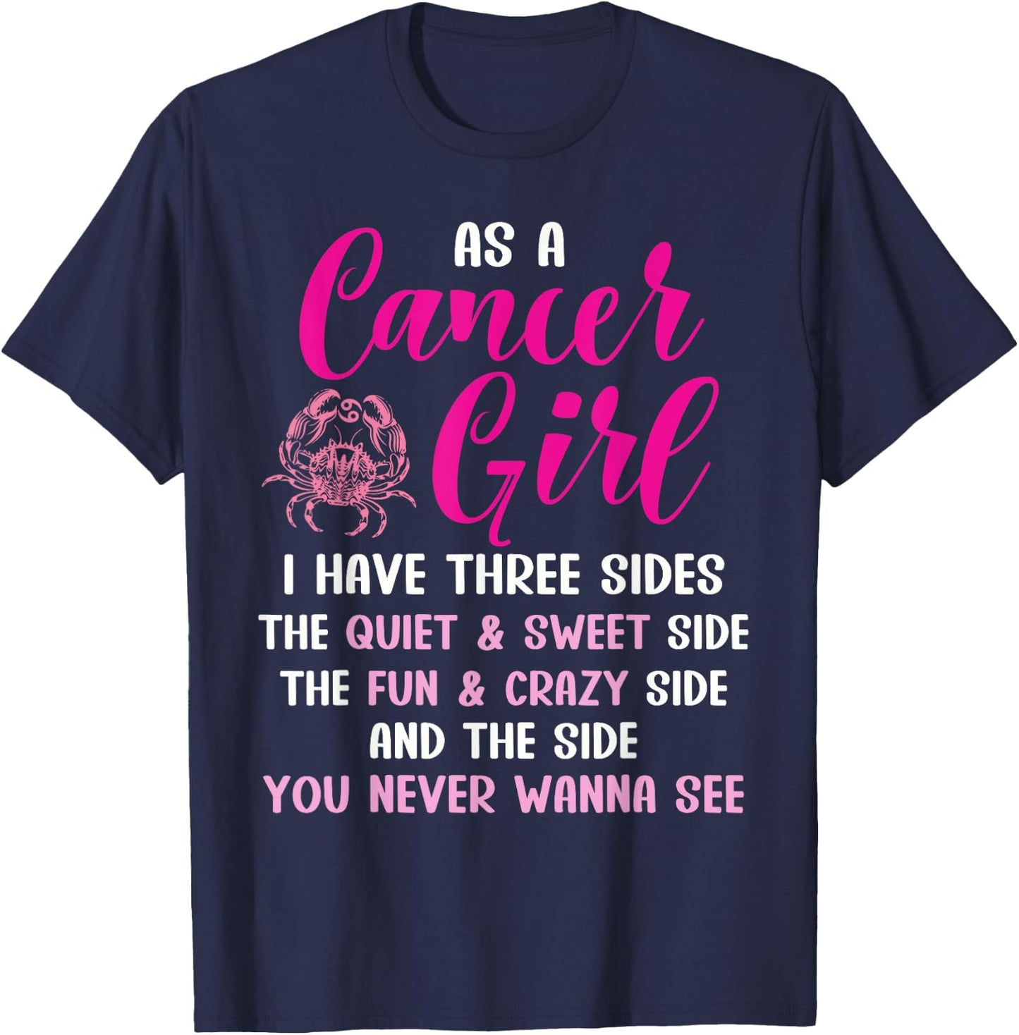 Cancer Girl Zodiac Sign Horoscope Astrology Three Sides T-Shirt - T-Shirt | Navy