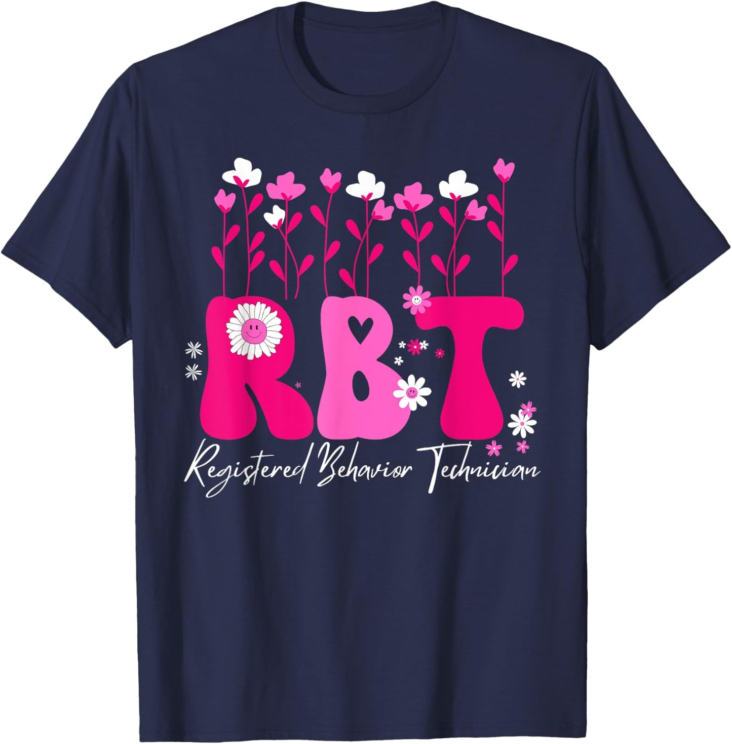 Registered Behavior Technician RBT Behavior Therapist ABA T-Shirt - T-Shirt | Navy