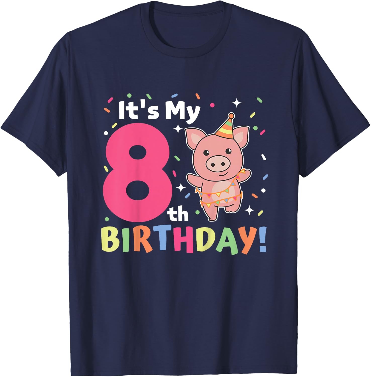 Kids 8th Birthday Pig For Children Eight Years Old T-Shirt - T-Shirt | Navy