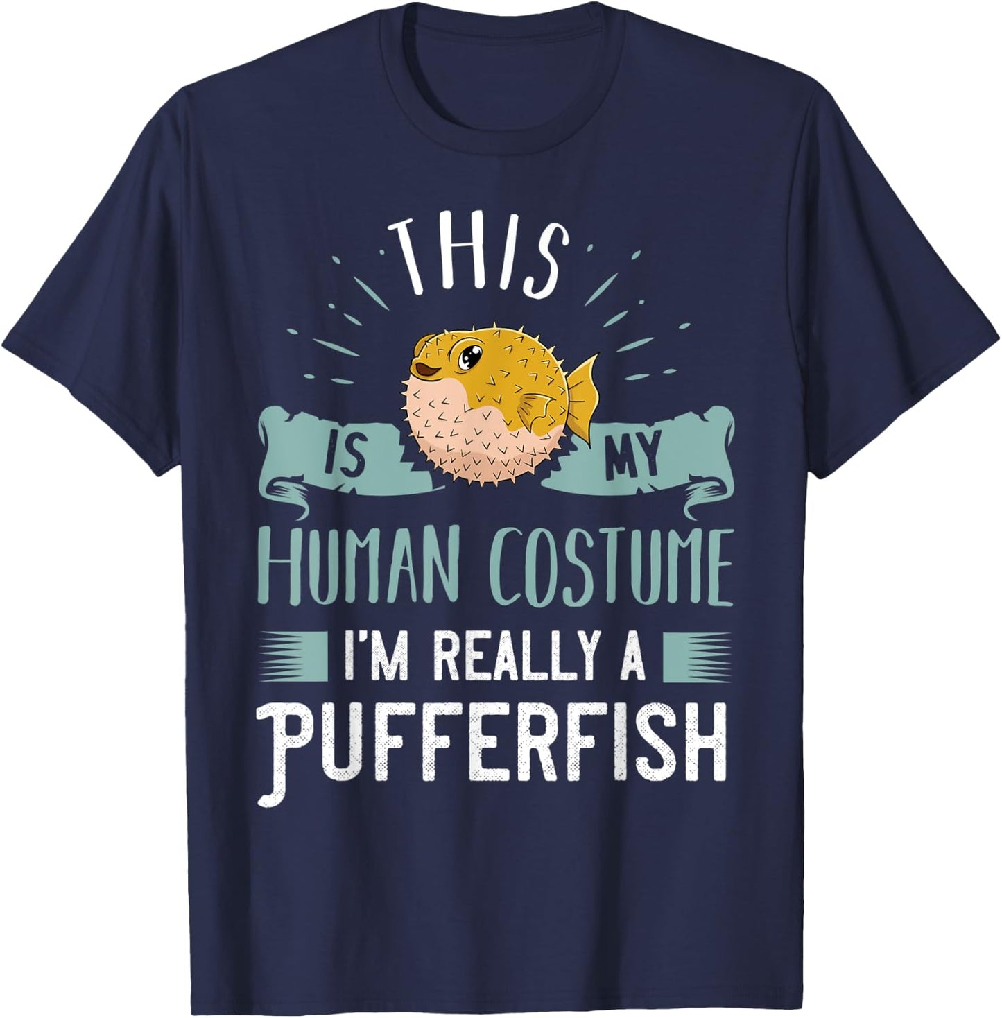 Pufferfish Blowfish Balloonfish Puffer Fish T-Shirt - T-Shirt | Navy