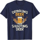 Drinking Beer & Shooting Deer T-Shirt - T-Shirt | Navy