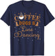 Line Dancing Group Dance Teacher Dancer Choreographer Gift Men Women T-Shirt - T-Shirt | Navy