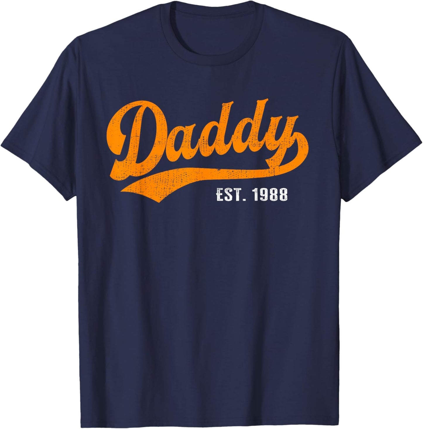 Daddy Best Dad Ever Since 1988 T-Shirt - T-Shirt | Navy