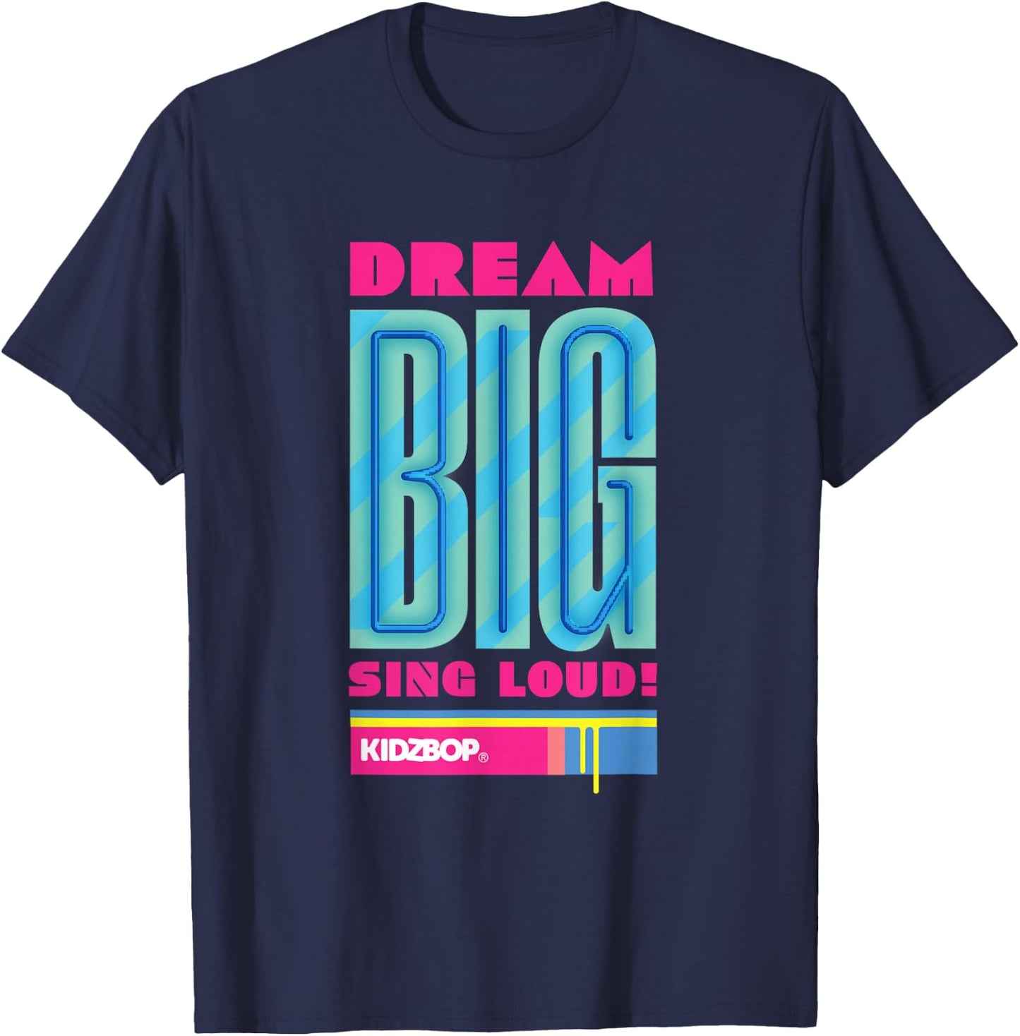 KIDZ BOP - Dream Big Sing Loud (Blue) T-Shirt - T-Shirt | Navy