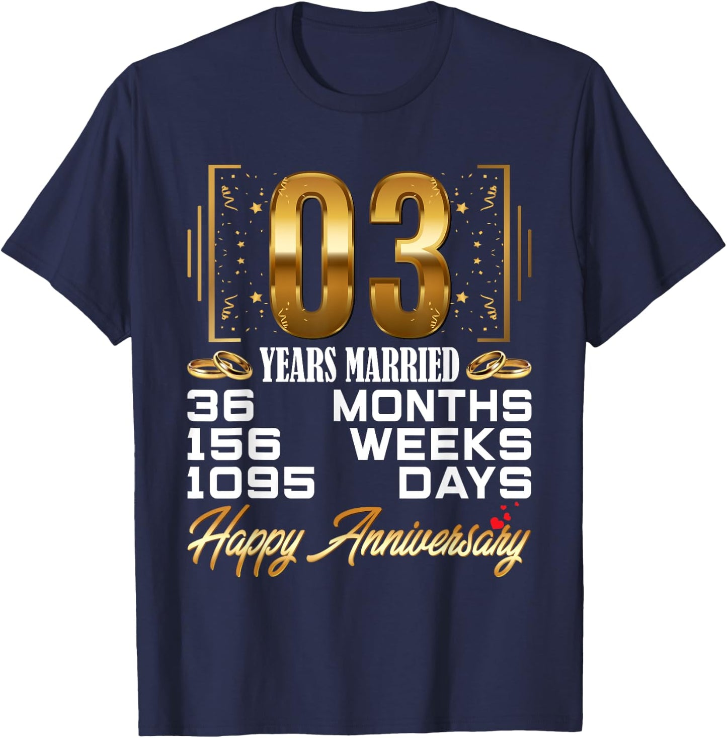 3 Years Married - Funny 3rd Wedding Anniversary T-Shirt - T-Shirt | Navy