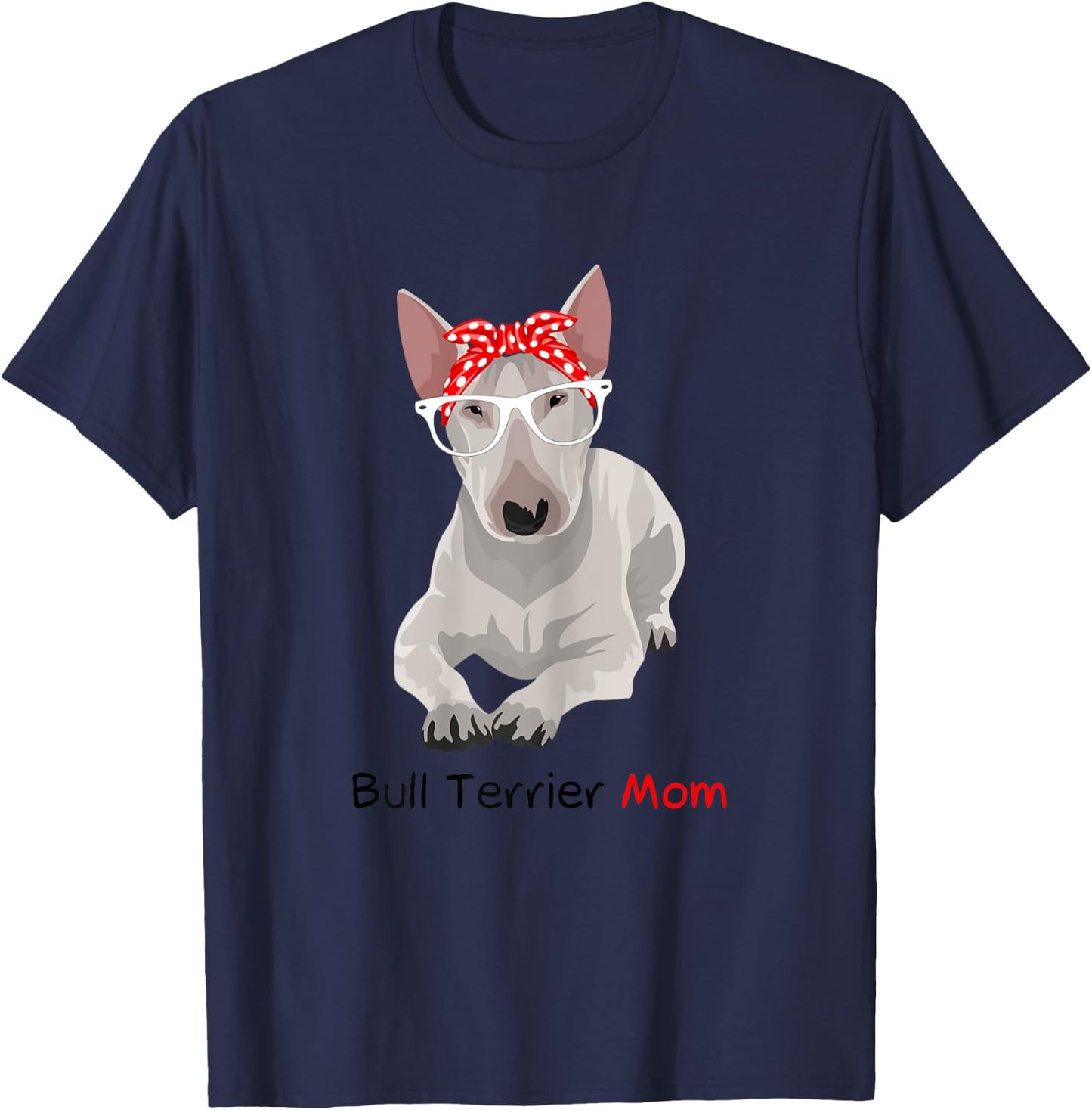Bull Terrier Mom Bandana Bull Terrier Dog T-Shirt - T-Shirt | Navy