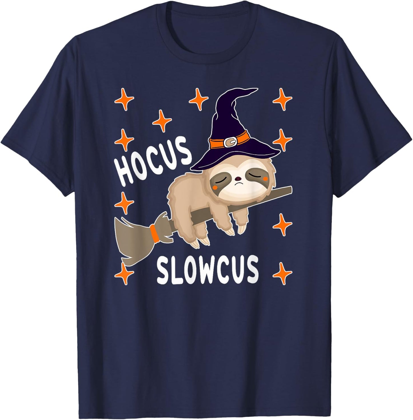 Hocus Slowcus Cute Funny Sloth Halloween 2021 Costume Gift T-Shirt - T-Shirt | Navy