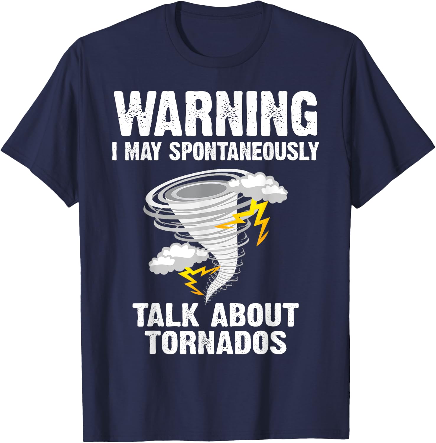 Funny Storm Tornado Chaser Gift Men Women Kids Cool Hunter T-Shirt - T-Shirt | Navy