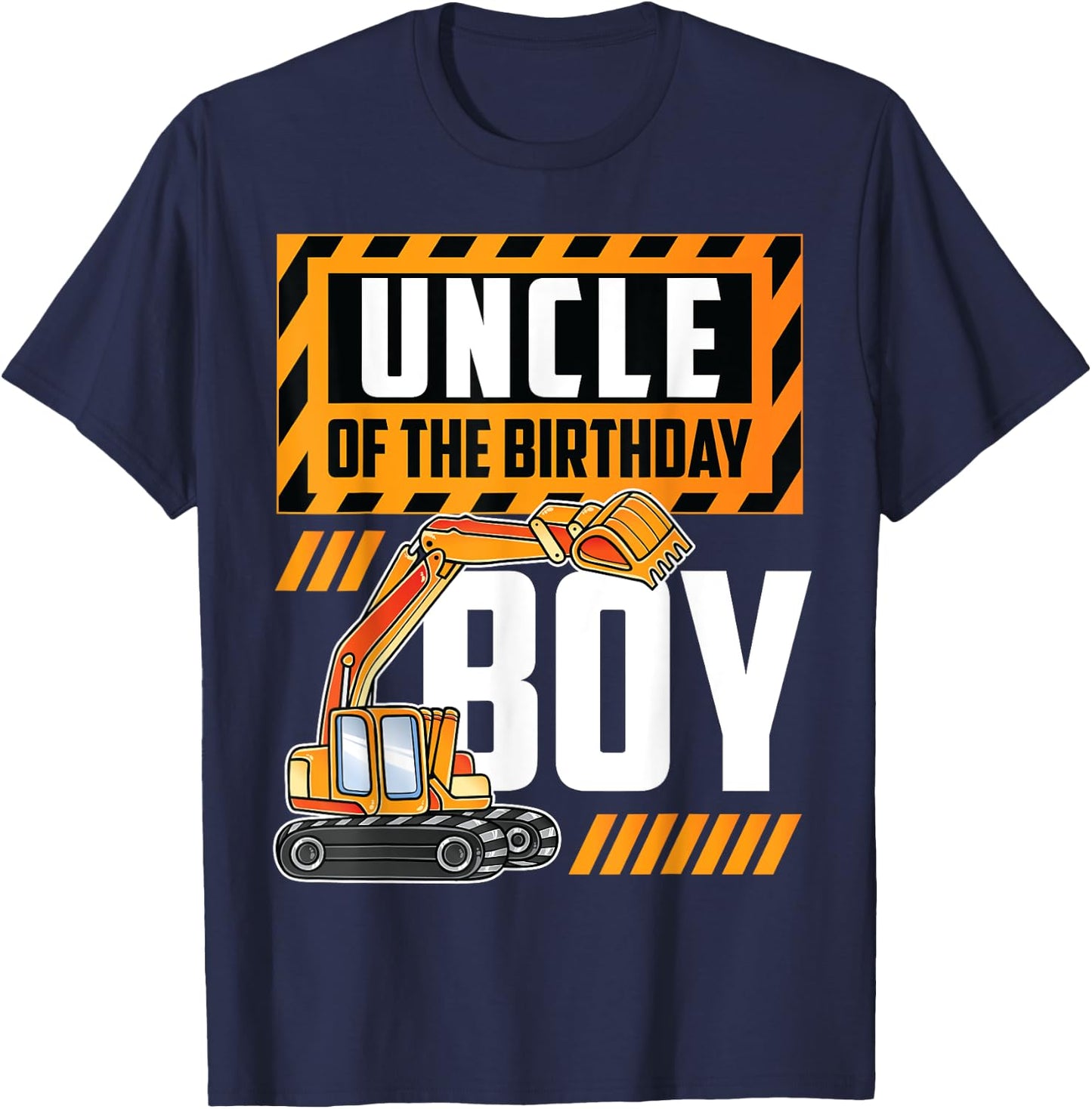vehicle construction excavator Uncle of the Birthday Boy T-Shirt - T-Shirt | Navy
