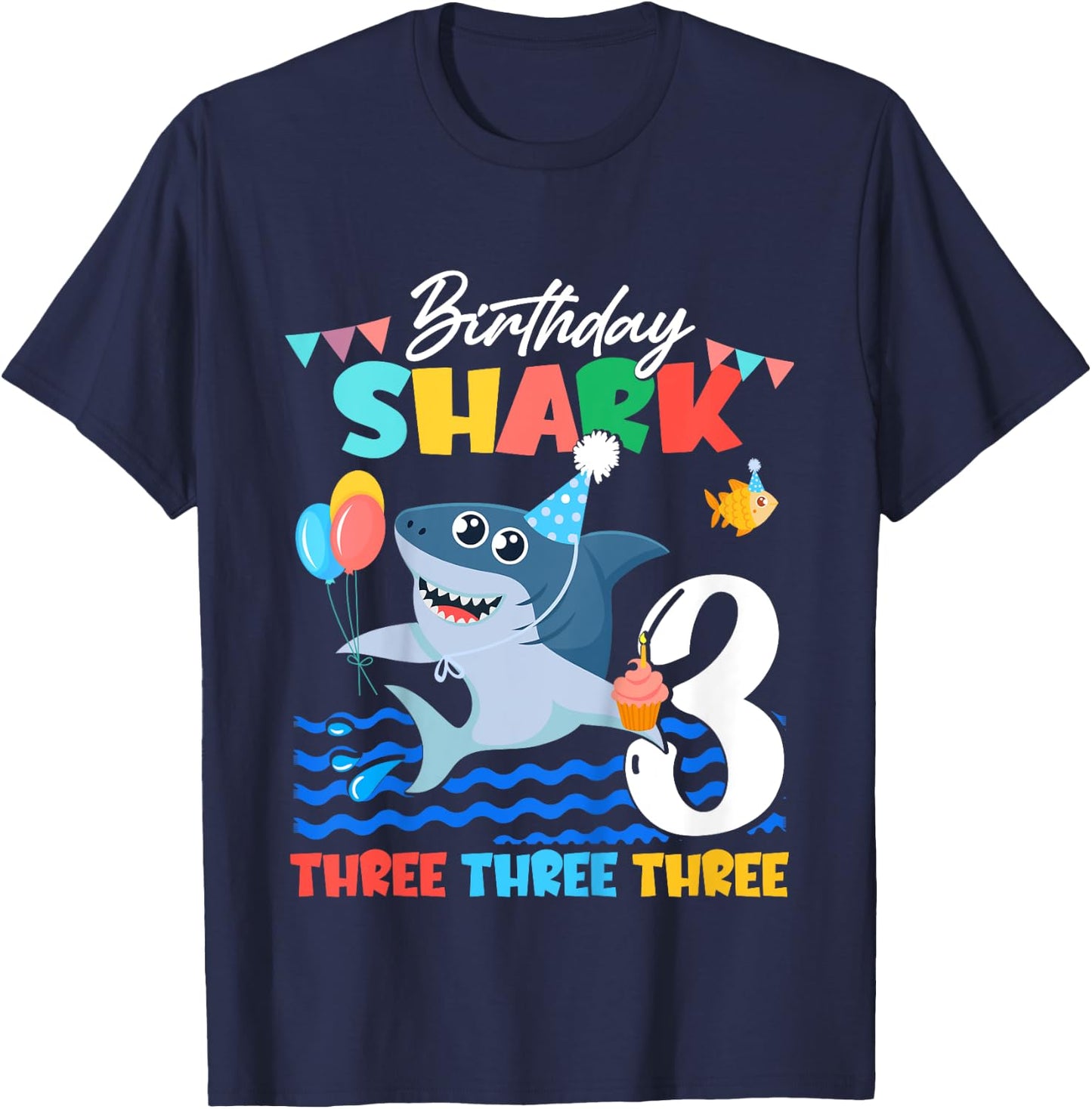 Baby Cute Shark Birthday Boy 3 Year Old Gift - Three Three T-Shirt - T-Shirt | Navy