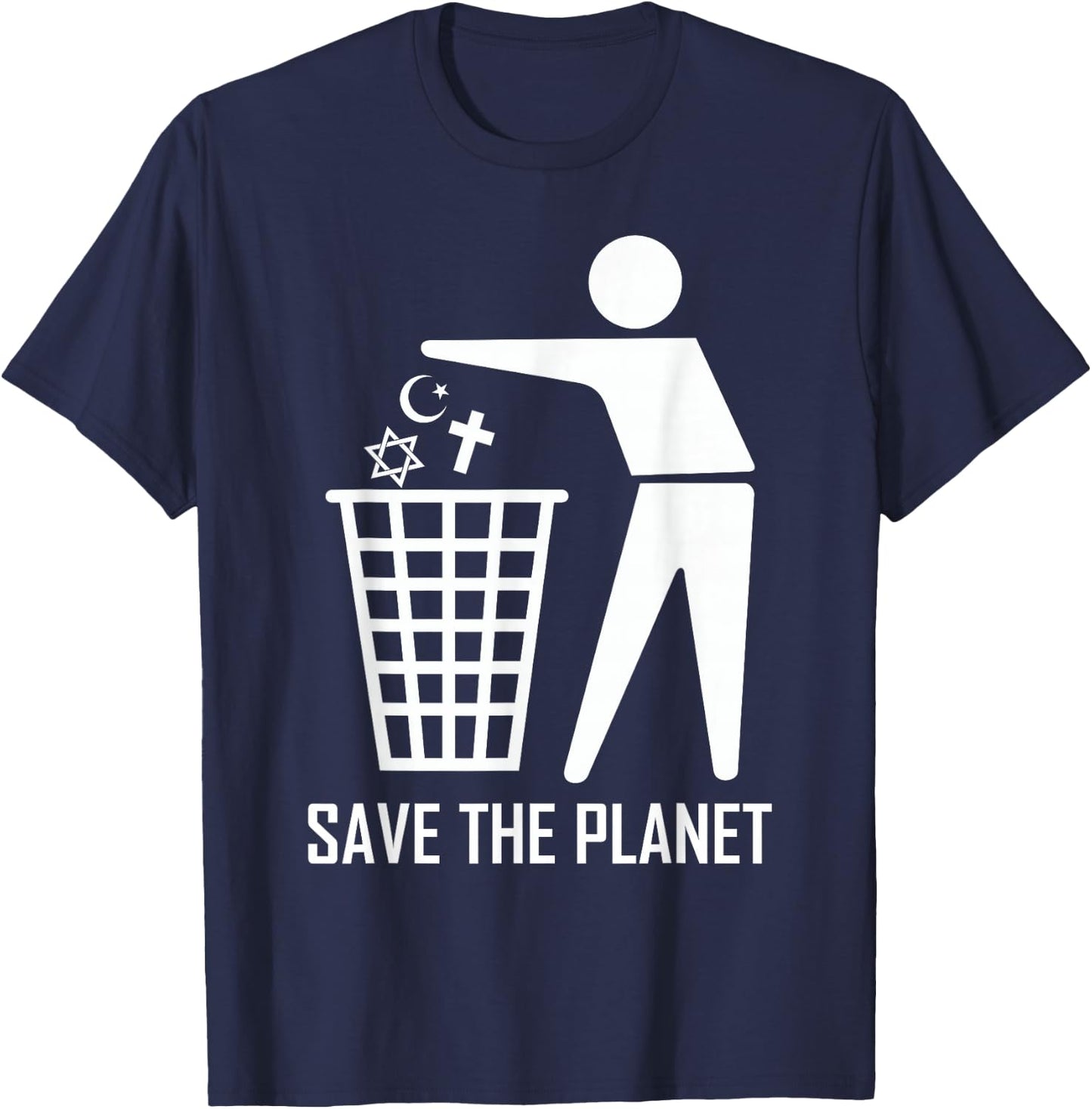 Save The Planet Trash Religion War, Spread Love And Peace T-Shirt - T-Shirt | Navy