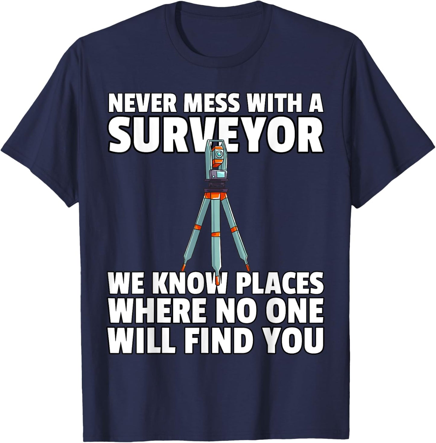 Land Recorder Technician Gift Cartogropher Surveyor T-Shirt - T-Shirt | Navy