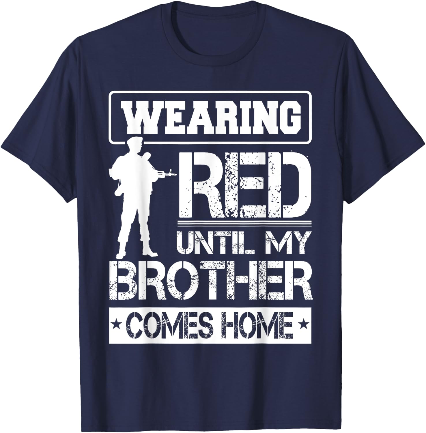 Red Friday For My Brother Support Military Deployed Shirt T-Shirt - T-Shirt | Navy