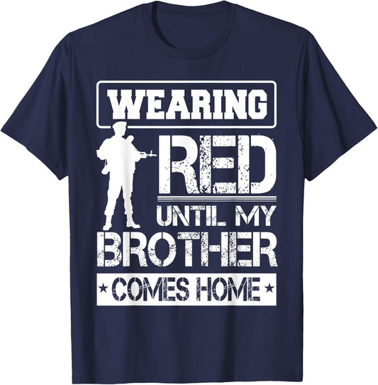 Red Friday For My Brother Support Military Deployed Shirt T-Shirt - T-Shirt | Navy