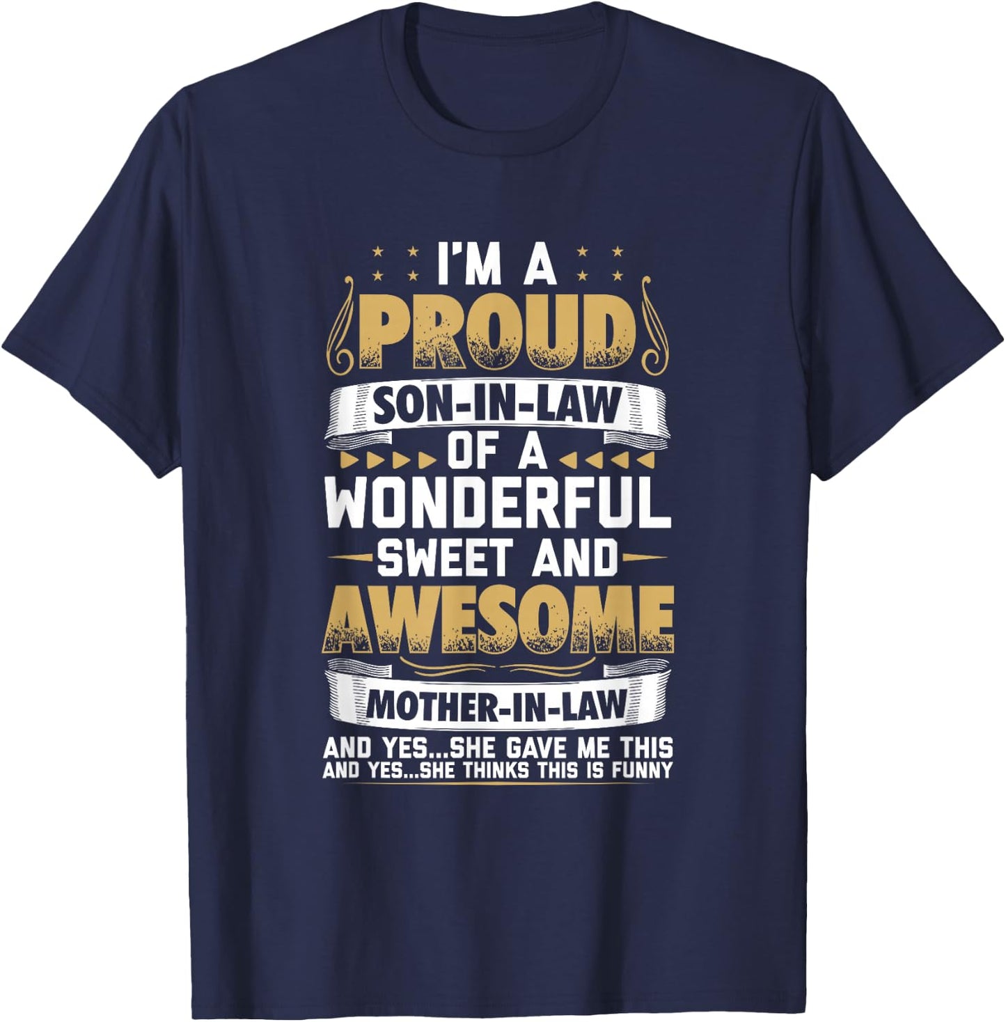 Funny Son in Law from Mother in Law T-Shirt - T-Shirt | Navy