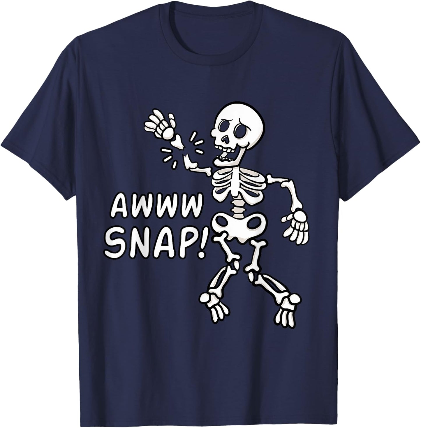 Aw Snap Broken Arm Skeleton Injury Wrist Surgery Recovery T-Shirt - T-Shirt | Navy