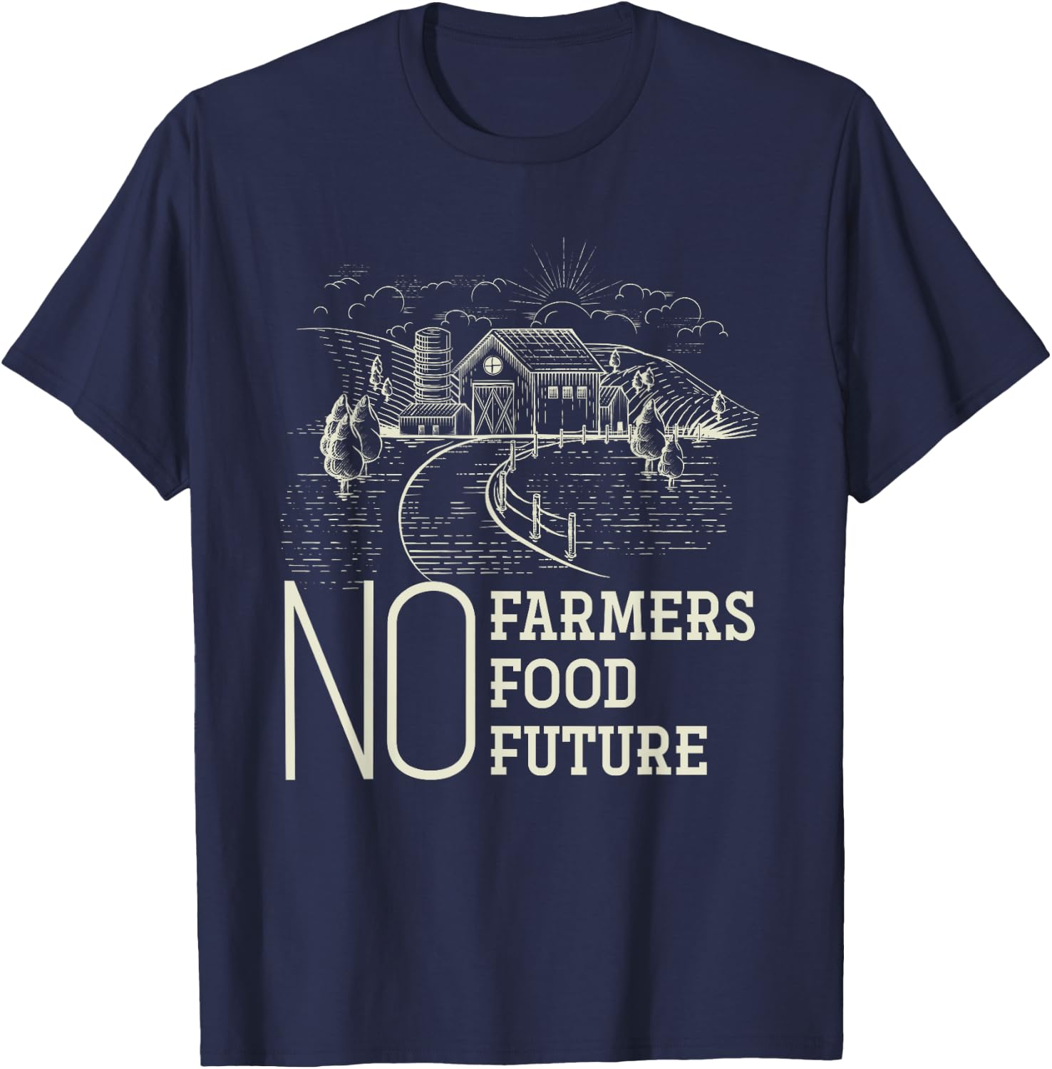 No Farmers No Food No Future Farmer T-Shirt - T-Shirt | Navy