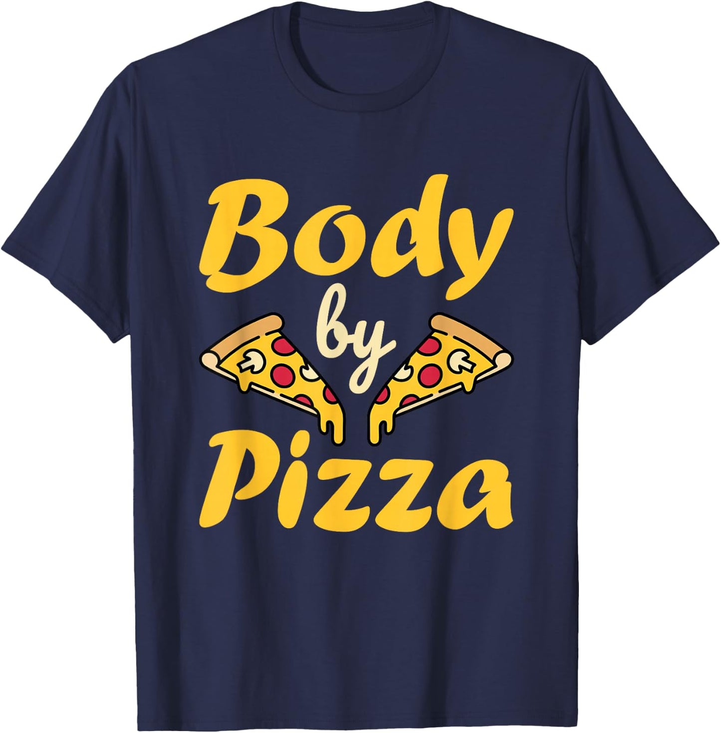 Funny Pepperoni Pizza Slice Body Men Women T-Shirt - T-Shirt | Navy