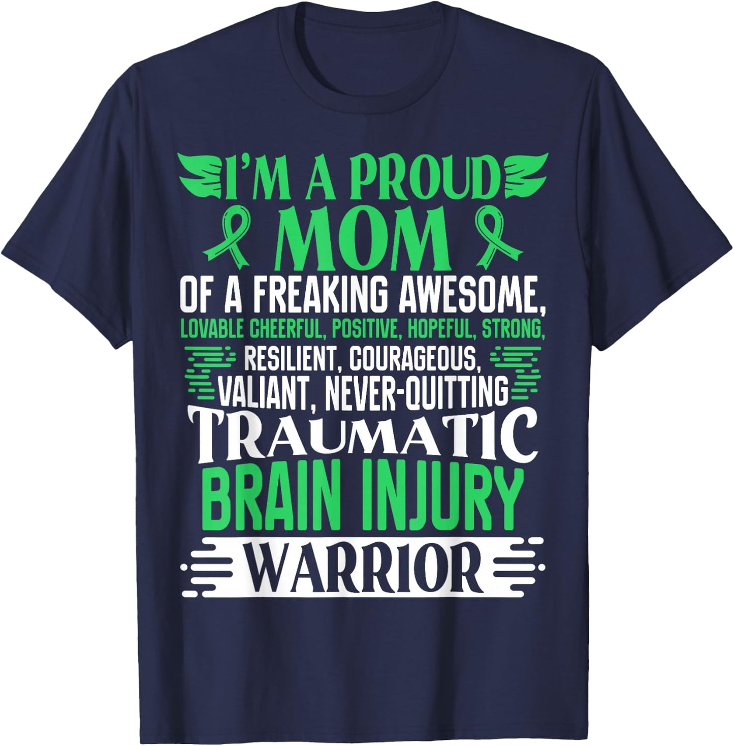 Traumatic Brain Injury Awareness Ribbon Mom TBI Gift T-Shirt - T-Shirt | Navy