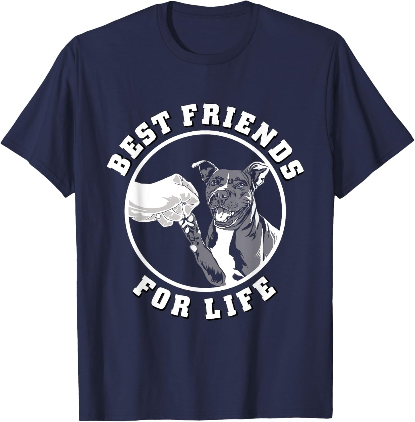 Pitbull Shirt Best Friends For Life Pet Dog Pit Bull Lover T-Shirt - T-Shirt | Navy