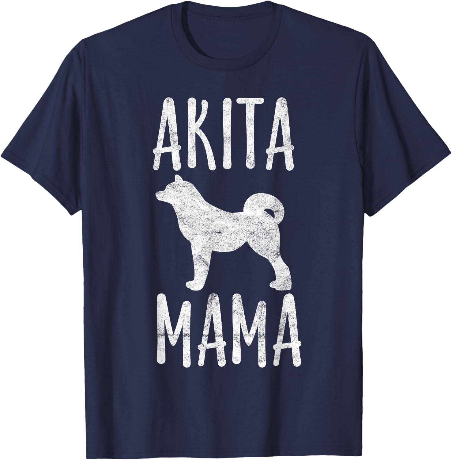 Vintage Akita Mama Gift Akita Mom Pet Dog Owner Mother T-Shirt - T-Shirt | Navy
