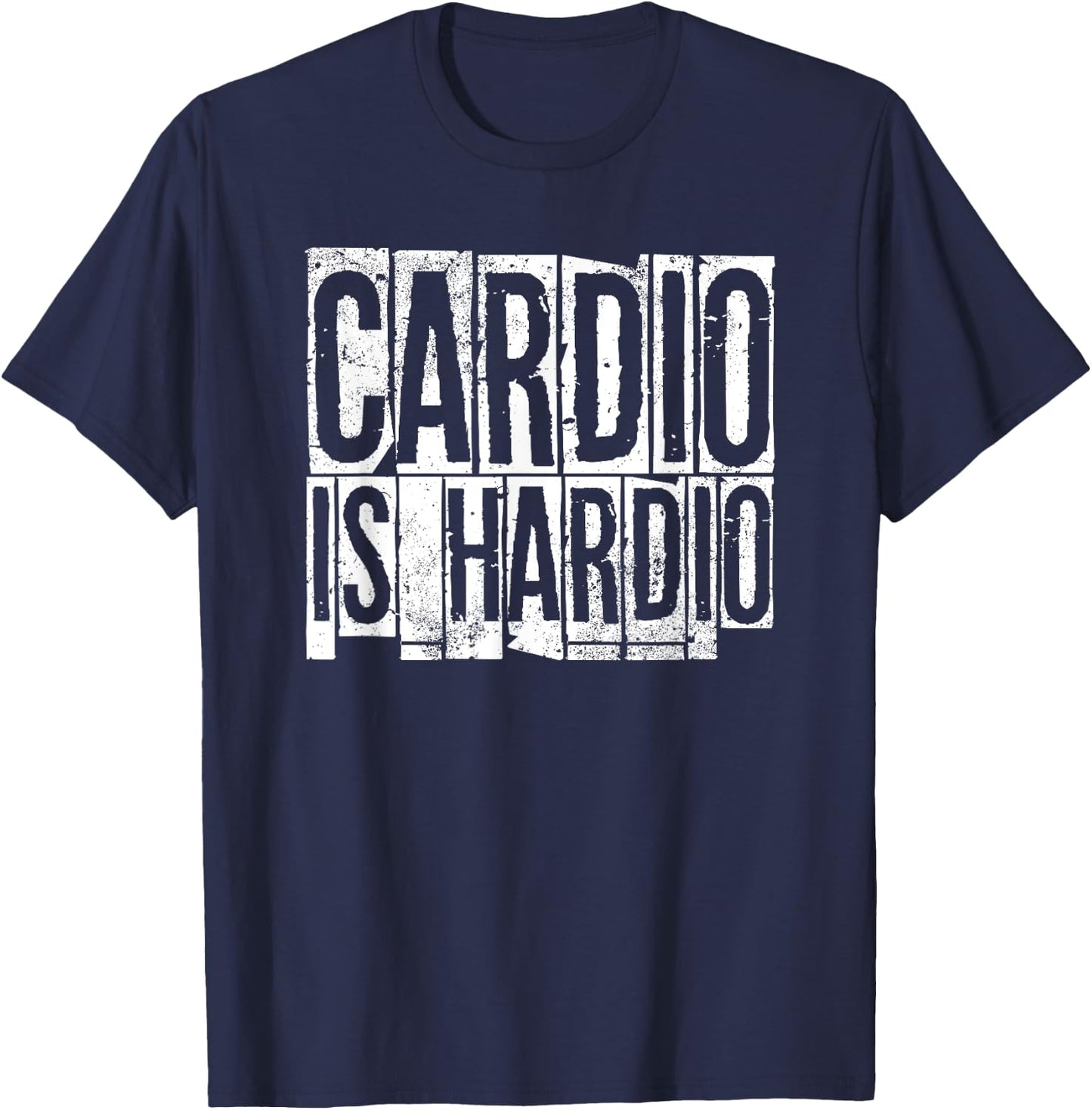 Cardio Is Hardio Cardio Runner Shirt T-Shirt - T-Shirt | Navy