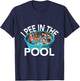 I Pee In Pools Funny Jokes Sarcastic Sayings T-Shirt - T-Shirt | Navy