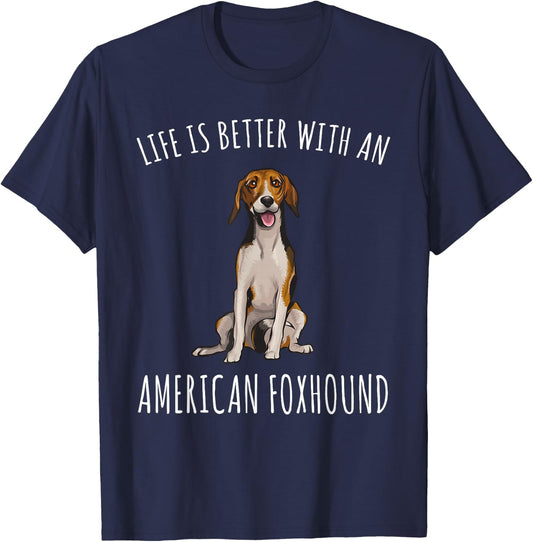 Life Is Better With A American Foxhound Dog Lover Women T-Shirt - T-Shirt | Navy