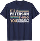 It's A Peterson Thing You Wouldn't Understand Family Name T-Shirt - T-Shirt | Navy