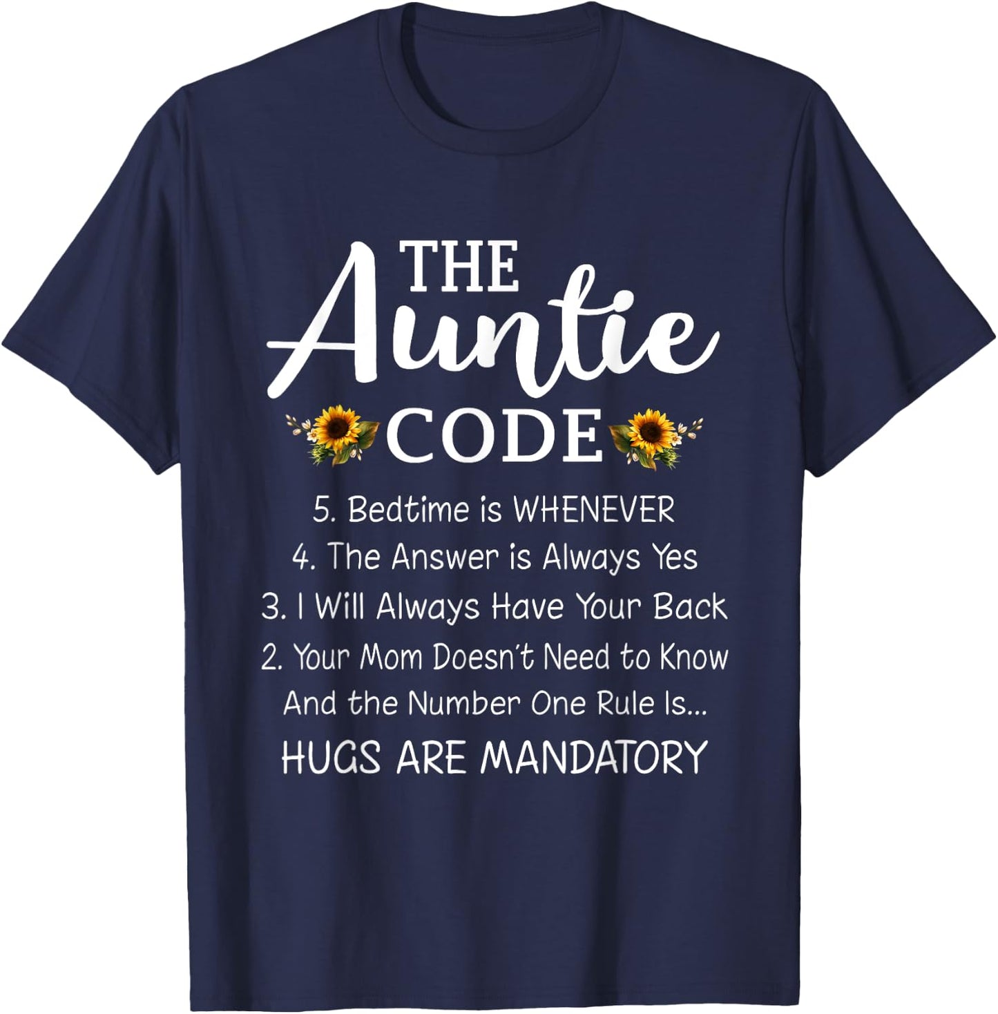 Funny Family Matching Gifts For Aunt The Auntie Code T-Shirt - T-Shirt | Navy