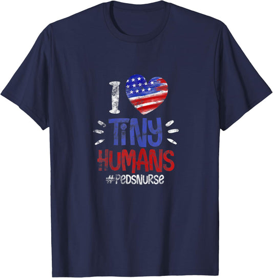 Peds Pediatric Nurse I Love Tiny Human USA Flag 4th of July T-Shirt - T-Shirt | Navy