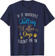 Dog Coffee Lover Quilter Sewing Quilting Count Me In T-Shirt - T-Shirt | Navy