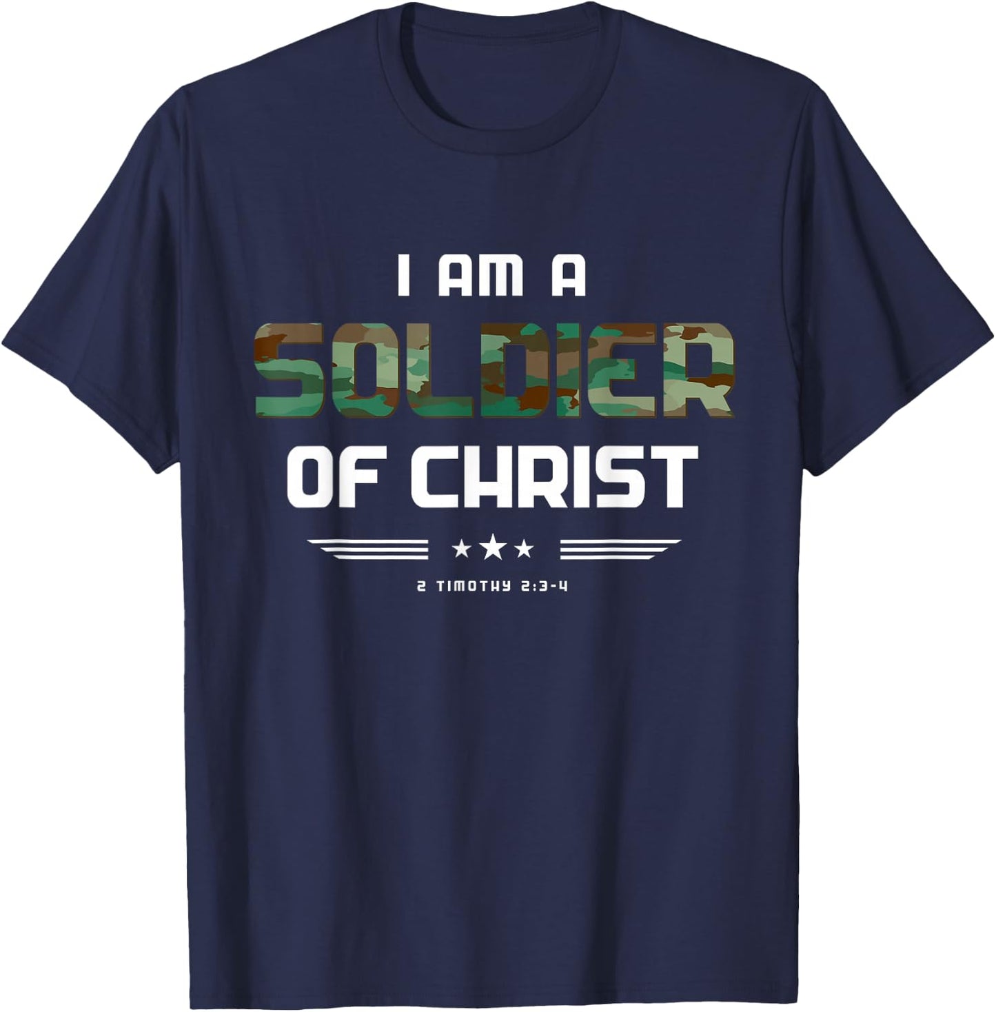 Christian gifts religious Bible verse Soldier of Christ T-Shirt - T-Shirt | Navy
