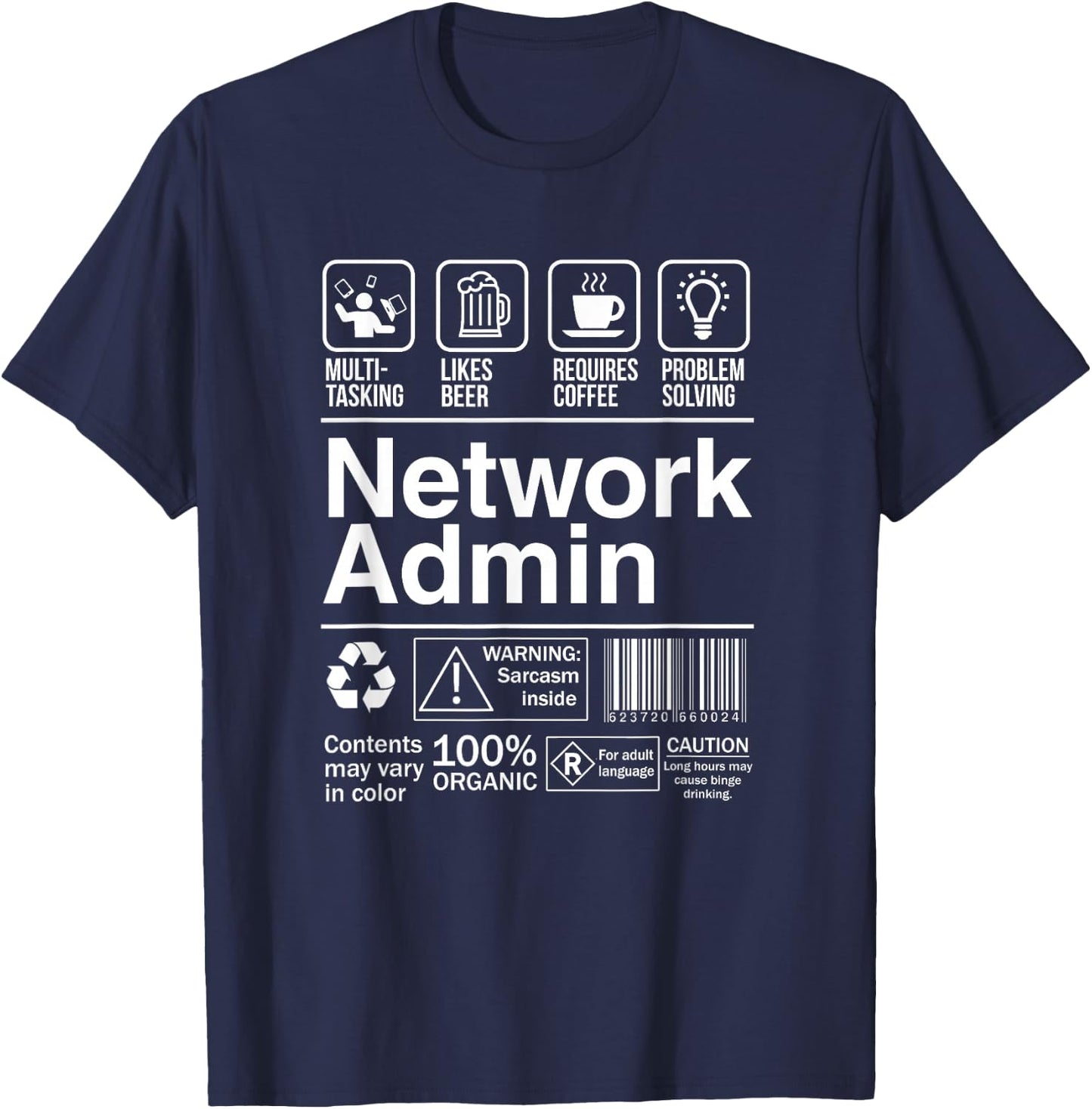 Network Admin Funny Sarcastic Label Co-Worker T-Shirt - T-Shirt | Navy