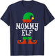 Family I'm The Mommy Elf Christmas Matching Pajama Funny T-Shirt - T-Shirt | Navy