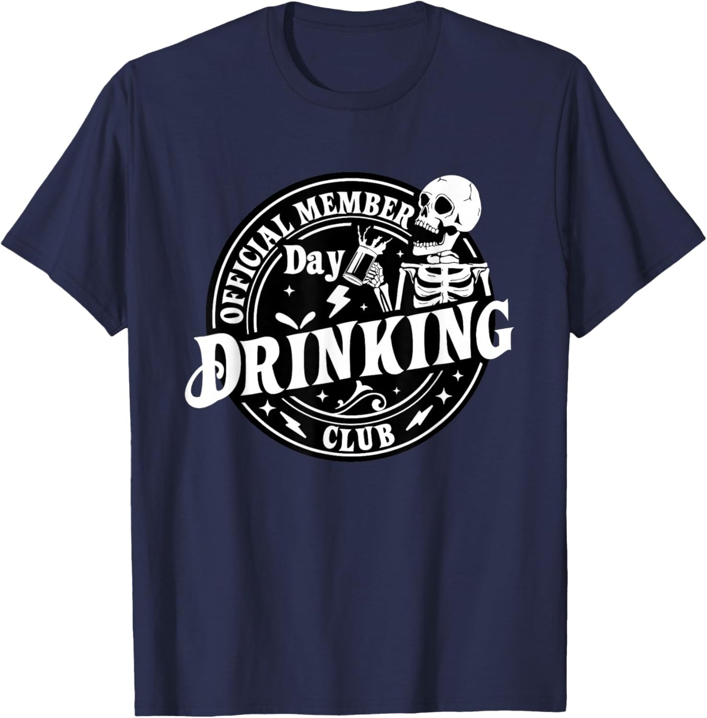 Day Drinking Club Official Member Skeleton Beer Drinker T-Shirt - T-Shirt | Navy
