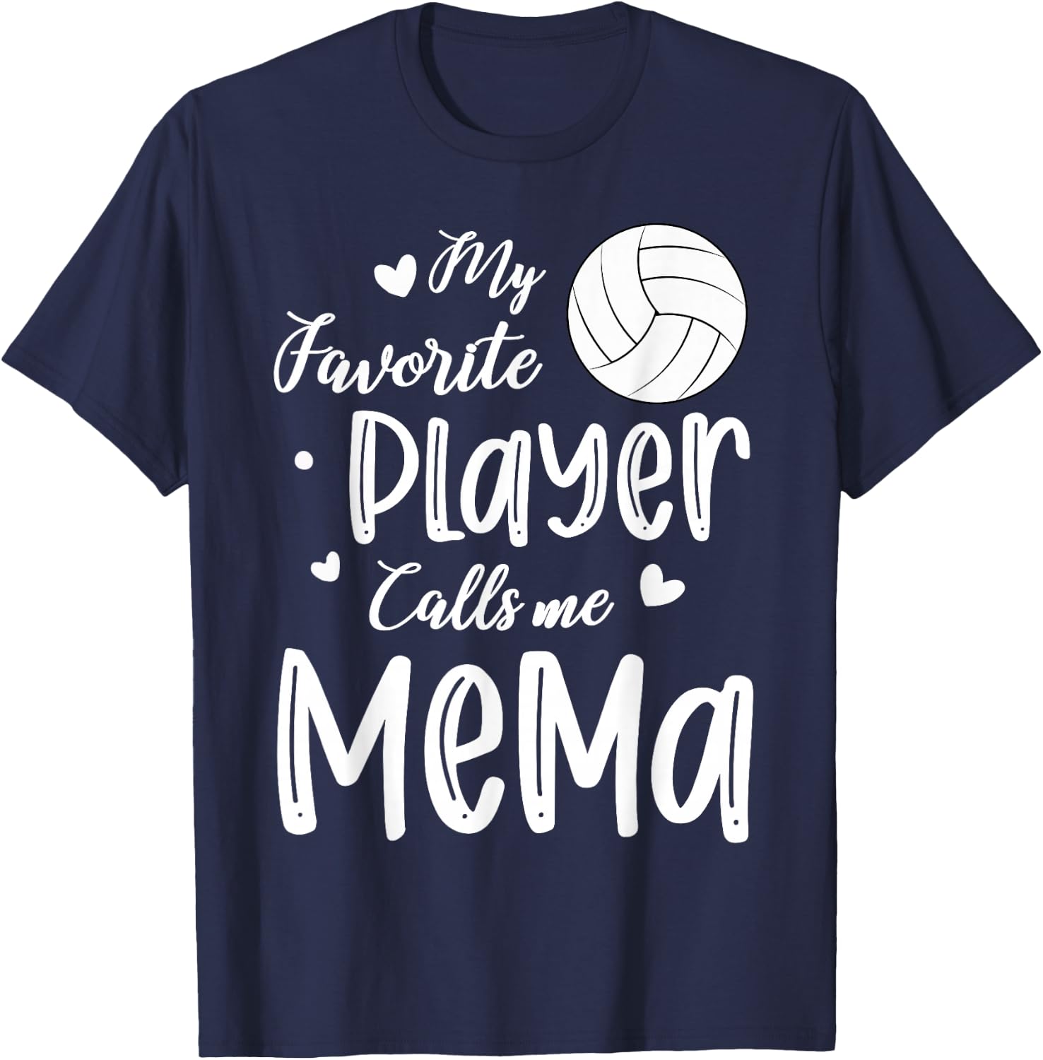 My Favorite Player Calls Me Mema Volleyball Player T-Shirt - T-Shirt | Navy