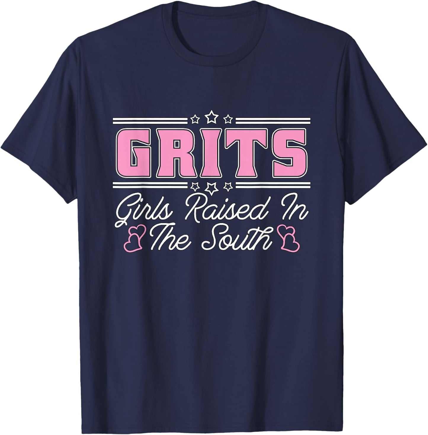 Grits Girls Raised In The South Southern Girl Southern Belle T-Shirt - T-Shirt | Navy