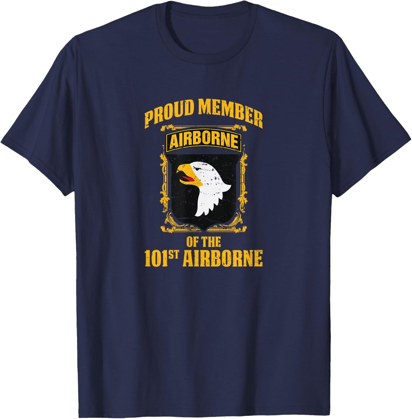 Airborne Shirt - Proud Member the 101st Airborne T-Shirt - T-Shirt | Navy