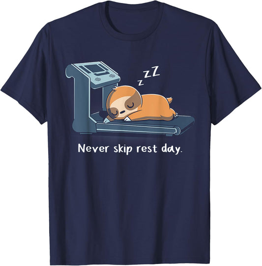 Sloth Never Skip Rest Day Funny Sloth Exercise Sleep T-Shirt - T-Shirt | Navy