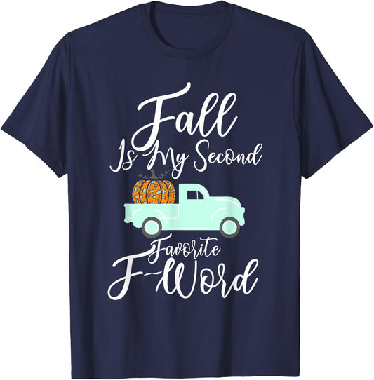 Fall Is My Second Favorite F Word Pumpkin Cheetah Truck Gift T-Shirt - T-Shirt | Navy